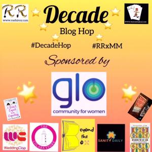 Decade-Blog-Hop-Mandatory-Pic